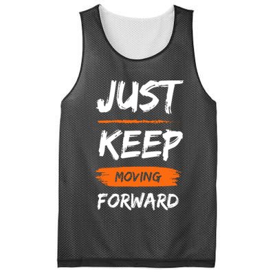 Just Keep Moving Forward Motivational Quote Mesh Reversible Basketball Jersey Tank