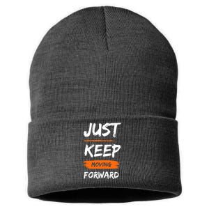 Just Keep Moving Forward Motivational Quote Sustainable Knit Beanie