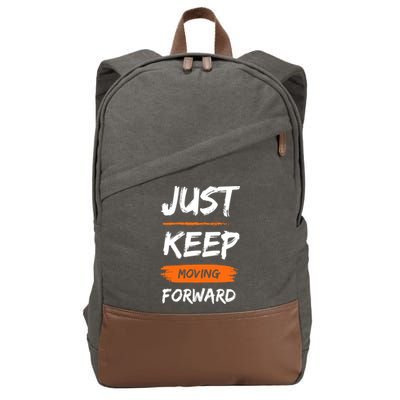 Just Keep Moving Forward Motivational Quote Cotton Canvas Backpack