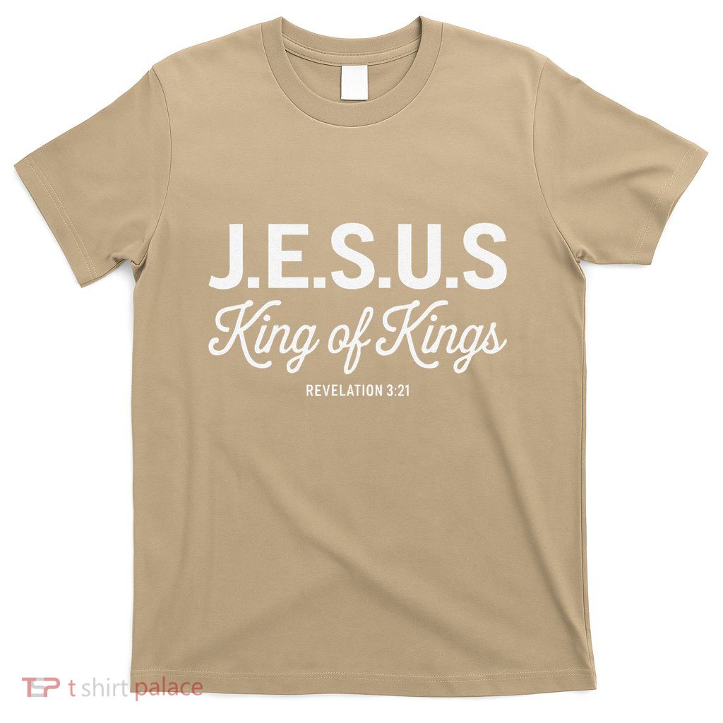Jesus King Of Kings Revelation 3 21 T-Shirt