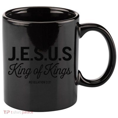 Jesus King Of Kings Revelation 3 21 11oz C Handle Ceramic Mug