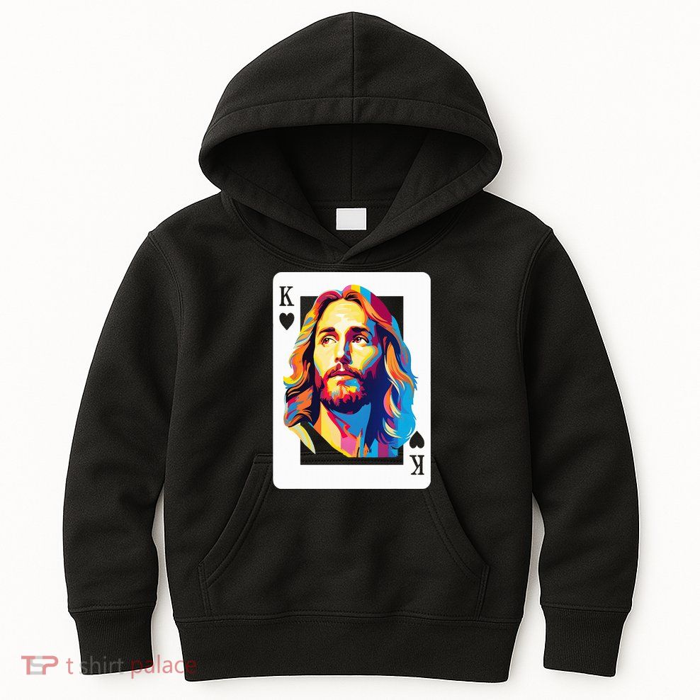 Jesus King Of Hearts Kings Of Kings Christian Playing Cards Christ Kids Hoodie
