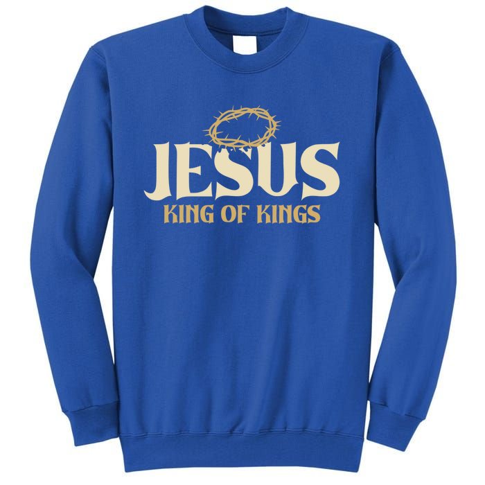 Jesus King Of Kings Thorn Crown Passion Of Christ Faith Gift Tall Sweatshirt