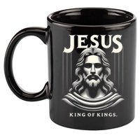 Jesus King Of Kings Jesus Funny Graphic 11oz C Handle Ceramic Mug