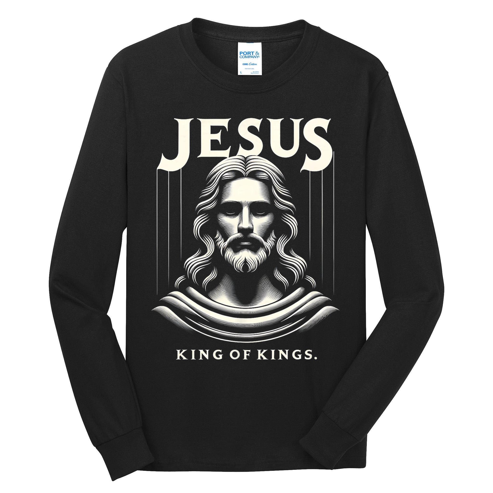 Jesus King Of Kings Jesus Funny Graphic Tall Long Sleeve T-Shirt