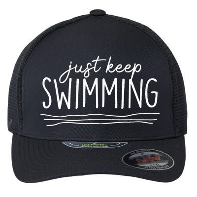 Just Keep Swimming Funny Newbies Swimmer Swimming Coach Flexfit Unipanel Trucker Cap