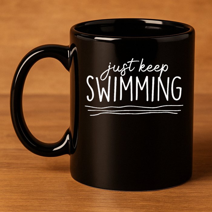 Just Keep Swimming Funny Newbies Swimmer Swimming Coach 11oz C Handle Ceramic Mug