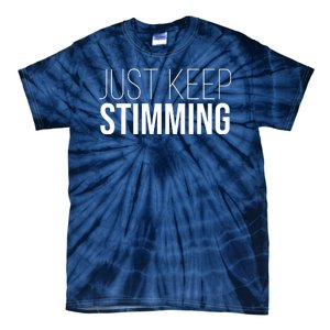 Just Keep Swimming Positive Quote Tie-Dye T-Shirt