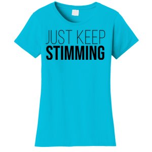 Just Keep Swimming Positive Quote Women's T-Shirt