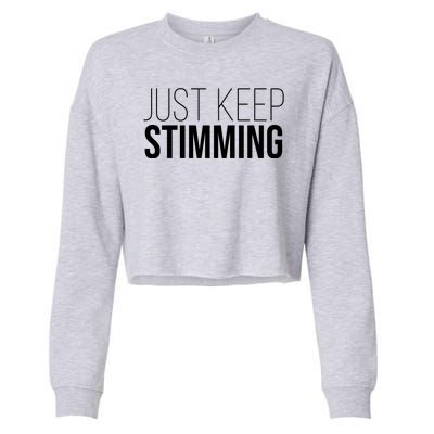 Just Keep Swimming Positive Quote Cropped Pullover Crew