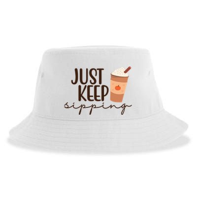 Just Keep Sipping Pumpkin Spice Coffee Lover Sustainable Bucket Hat