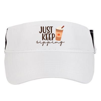 Just Keep Sipping Pumpkin Spice Coffee Lover Adult Drive Performance Visor