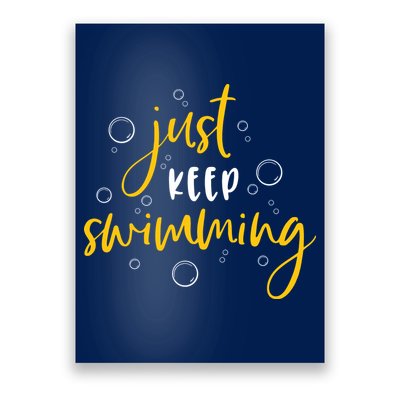 Just Keep Swimming Poster