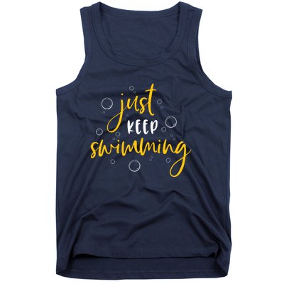 Just Keep Swimming Tank Top