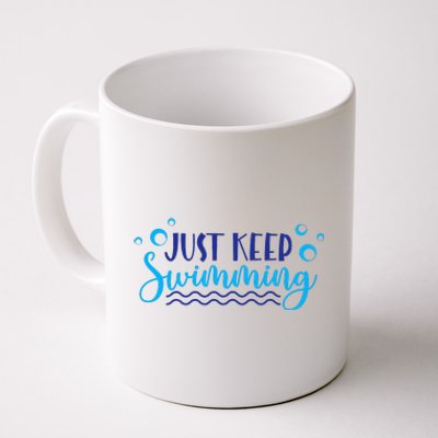 Just Keep Swimming I Love Swim Coffee Mug