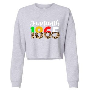 Juneteenth Leopard 1865 Blm Independence Day African Freedom Gift Cropped Pullover Crew