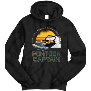 Just Like A Regular Captain Only Cooler Pontoon Captain Tie Dye Hoodie