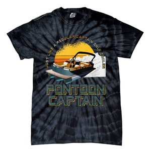 Just Like A Regular Captain Only Cooler Pontoon Captain Tie-Dye T-Shirt