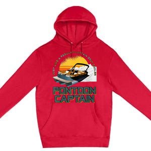 Just Like A Regular Captain Only Cooler Pontoon Captain Premium Pullover Hoodie