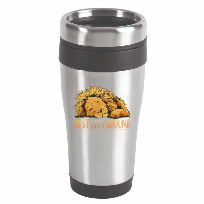 Just Lion Around Lazy Cute 16oz Travel Tumbler