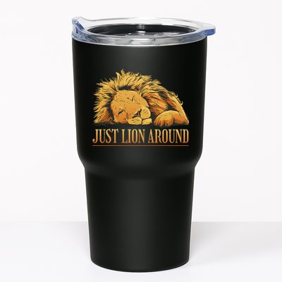 Just Lion Around Lazy Cute Tumbler