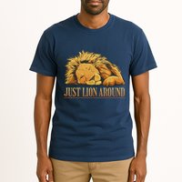 Just Lion Around Lazy Cute Tall T-Shirt