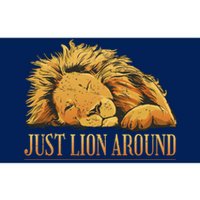 Just Lion Around Lazy Cute Bumper Sticker