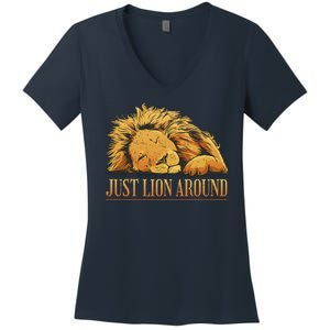 Just Lion Around Lazy Cute Women's V-Neck T-Shirt