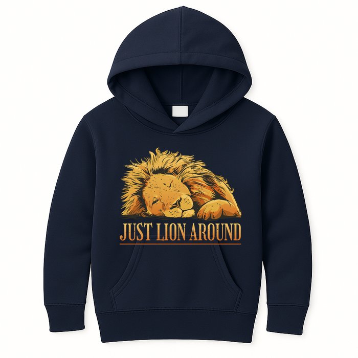 Just Lion Around Lazy Cute Kids Hoodie