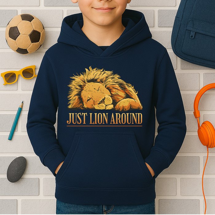 Just Lion Around Lazy Cute Kids Hoodie