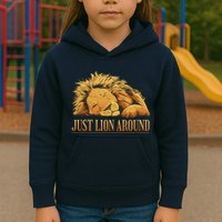 Just Lion Around Lazy Cute Kids Hoodie