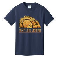 Just Lion Around Lazy Cute Kids T-Shirt