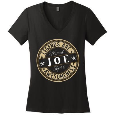 Joe Legends Are Named Joe Women's V-Neck T-Shirt