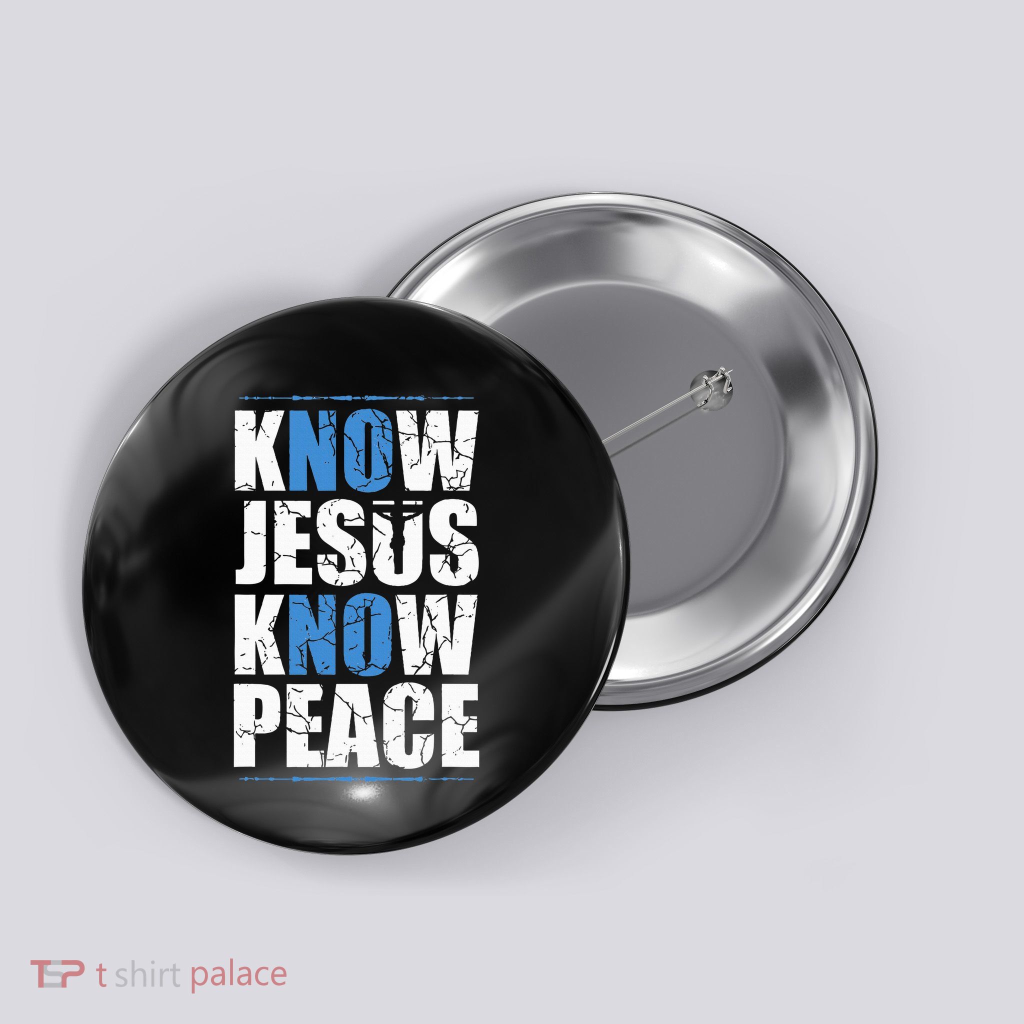 Jesus Love Bible Know Jesus Know Peace No Jesus No Peace Button