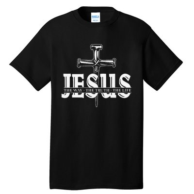 Jesus Lovers Christian Faith Religion Nail Cross Tall T-Shirt