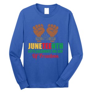 Juneteenth Let's Celebrate The Day Of Freedom Black History Cute Gift Long Sleeve Shirt