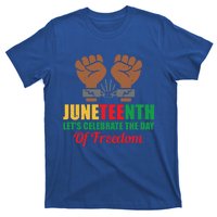 Juneteenth Let's Celebrate The Day Of Freedom Black History Cute Gift T-Shirt