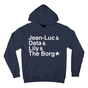 Jean Luc Data Lily The Borg Hoodie