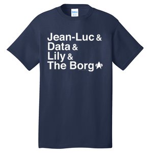 Jean Luc Data Lily The Borg Tall T-Shirt