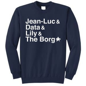 Jean Luc Data Lily The Borg Tall Sweatshirt