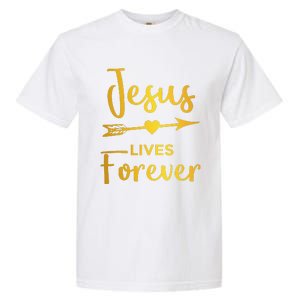 Jesus Lives Forever Christian Graphic Easter Garment-Dyed Heavyweight T-Shirt