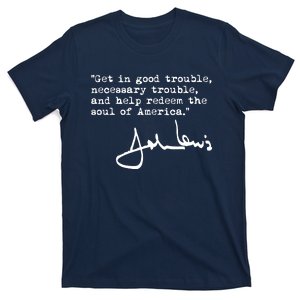 John Lewis Get In Trouble (Black) T-Shirt