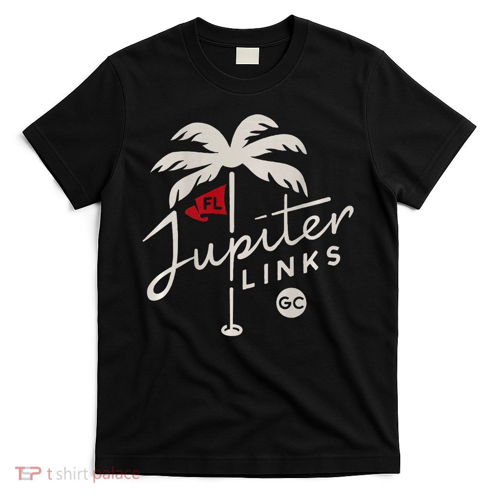 Jupiter Links Golf Club Tgl Frontback T-Shirt