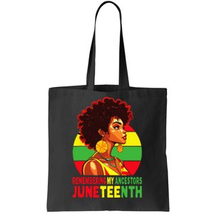 Juneteenth  Loc'd Hair Remembering My Ancestors Tote Bag