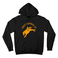 Just Ledoux It Cowboy Whiskey Wine Lover Hoodie