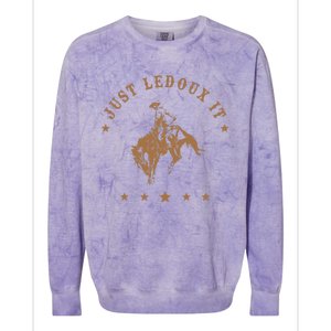 Just Ledoux It Cowboy Whiskey Wine Lover Colorblast Crewneck Sweatshirt