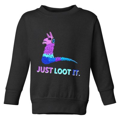 Just Loot It Llama Outfit For Teen Gamers Toddler Sweatshirt