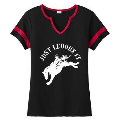 Just Ledoux It Cowboy Whiskey Wine Lover Ladies Halftime Notch Neck Tee