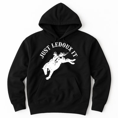 Just Ledoux It Cowboy Whiskey Wine Lover Hoodie