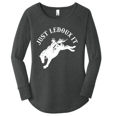 Just Ledoux It Cowboy Whiskey Wine Lover Women's Perfect Tri Tunic Long Sleeve Shirt